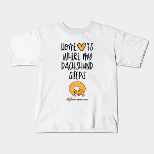 Home Is Where My Dachshund Sleeps Kids T-Shirt